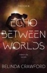 Belinda Crawford - Echo Between Worlds