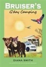 Diana Smith, Julie Leiman Weaver - Bruiser's G'day Camping