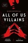 Amanda Foody, C. L. Herman, Christine Lynn Herman - All of Us Villains