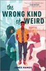 James Ramos - The Wrong Kind of Weird