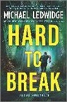 Michael Ledwidge - Hard to Break