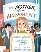 Sam Kalda, Rob Sanders, Rob Kalda Sanders, Sam Kalda - Mother of a Movement