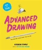 Kathryn Temple - Art for Kids: Advanced Drawing