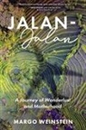 Margo Weinstein - Jalan-Jalan