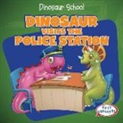 Ken Alside - Dinosaur Visits the Police Station