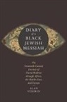 Alan Verskin - Diary of a Black Jewish Messiah