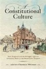 Adrian Chastain Weimer - Constitutional Culture