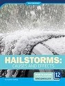 Kaitlyn Duling - Hailstorms: Causes and Effects