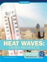 Margaret Williamson - Heat Waves: Causes and Effects