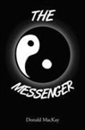 Donald Mackay - The Messenger