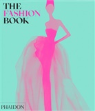 Phaidon Editors, Editors Phaidon, Phaidon Editors, Editors Phaidon - The fashion book