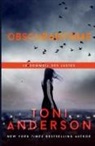 Toni Anderson, Toni Anderson - Obscurantisme