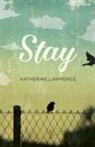 Katherine Lawrence, Katherine Lawrence - Stay