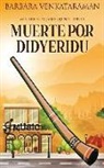 Barbara Venkataraman - Muerte por didyeridú