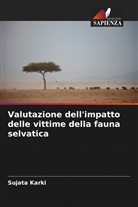 Sujata Karki - Valutazione dell'impatto delle vittime della fauna selvatica