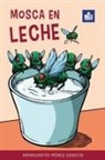 Margarita Pérez García - Mosca en leche