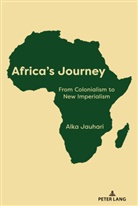 Alka Jauhari - Africa's Journey