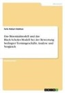 Felix Robert Rebhan - Das Binomialmodell und das Black-Scholes-Modell bei der Bewertung bedingter Termingeschäfte. Analyse und Vergleich