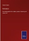 Francis Francis - Fish-Culture