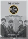 Bernadette Byrne, Mike Byrne - The Birth of The Beatles Story