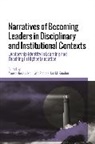 Anesa Hosein, Ian M Kinchin, Namrata Rao, Anesa Hosein, Ian M. Kinchin, Namrata Rao - NARRATIVES OF BECOMING LEADERS IN D