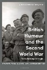 Juliette Pattinson, Linsey Robb, Juliette Pattinson, Pattinson Juliette, Linsey Robb, Robb Linsey - British Humour and the Second World War
