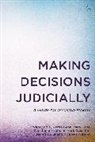 Godfrey Cole, Cole Godfrey, Yvette Genn, Mary Kane, C Lethem, Christopher Lethem... - Making Decisions Judicially