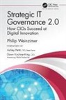 Philip Weinzimer, Philip (President Weinzimer, Weinzimer Philip - Strategic It Governance 2.0