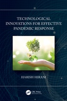Harish Hirani, Harish (Csir-Cmeri Hirani, Hirani Harish - Technological Innovations for Effective Pandemic Response