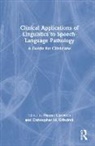Naomi Grindrod Gurevich, Christopher Grindrod, Naomi Gurevich, Gurevich Naomi - Clinical Applications of Linguistics to Speech-Language Pathology