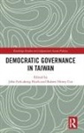 Robert Hsieh Cox, John Fuh-Sheng Cox Hsieh, Robert Cox, John Fuh-sheng Hsieh - Democratic Governance in Taiwan
