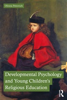 Olivera Petrovich, Olivera (University of Oxford Petrovich, Petrovich Olivera - Developmental Psychology and Young Children''s Religious Education