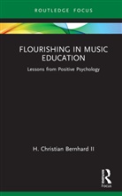 H. Christian Bernhard II - Flourishing in Music Education