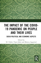 R C (Panjab University Sobti, R C Sobti Sobti, Monica Aggarwal, R C Sobti, Vipin Sobti - Impact of the Covid-19 Pandemic on People and Their Lives