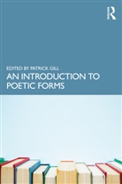 Patrick Gill, Patrick Gill, Gill Patrick - Introduction to Poetic Forms