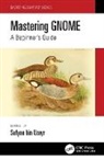 Sufyan bin Uzayr, Sufyan bin Uzayr - Mastering Gnome