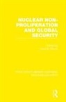 David B. Dewitt, David B. Dewitt - Nuclear Non-Proliferation and Global Security