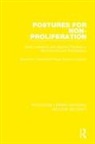 Stockholm International Peace Research Institute - Postures for Non-Proliferation