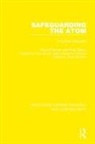David Fischer, David Szasz Fischer, Fischer David, Paul Szasz, Szasz Paul, Jozef Goldblat... - Safeguarding the Atom