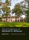 Stephen Fox, Paul Hester, Paul Hester - The Architecture of Birdsall P. Briscoe