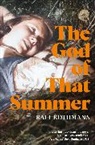 Ralf Rothmann, Rothmann Ralf - The God of that Summer