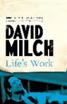 David Milch, Milch David - Life's Work