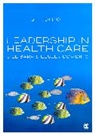 Jill Barr, Jill Dowding Barr, Barr Jill, Lesley Dowding - Leadership in Health Care