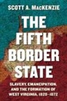 Scott A MacKenzie, Scott A. MacKenzie - Fifth Border State