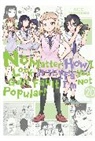Bianca Pistillo, Karie Shipley, Krista Shipley, Nico Tanigawa, Tanigawa Nico - No Matter How I Look at It, It's You Guys' Fault I'm Not Popular!, Vol. 20