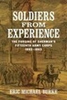 Eric Michael Burke - Soldiers From Experience