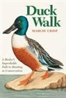 Margie Crisp - Duck Walk