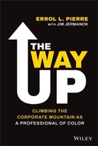 Jim Jermanok, Pierre, E Pierre, Errol Pierre, Errol L Pierre, Errol L. Pierre... - Way Up