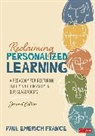 Paul Emerich France, Paul Emerich Emerich France - Reclaiming Personalized Learning