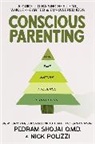 Nick Polizzi, Pedram Shojai, Shojai Pedram - Conscious Parenting